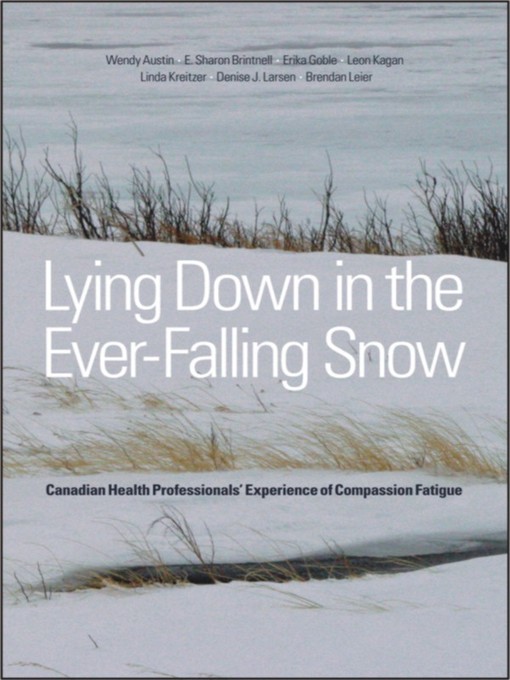 Title details for Lying Down in the Ever-Falling Snow by Wendy Austin - Available